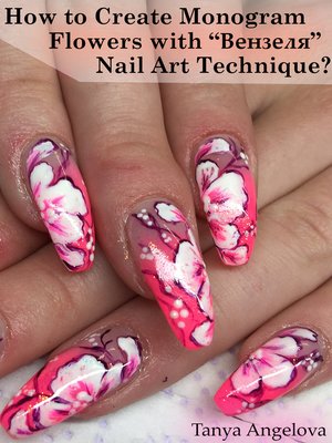 cover image of How to Create Monogram Flowers with "Вензеля" Nail Art Technique?